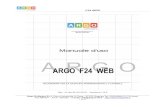 F24 WEB - argosoftware.it · F24 WEB PREMESSA Il programma Argo F24 WEB è un servizio web finalizzato alla gestione dei modelli di pagamento F24 EP ed Ordinario. Le istituzioni scolastiche