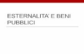 ESTERNALITA’ E BENI PUBBLICI - people.unica.itpeople.unica.it/elisabettastrazzera/files/2013/11/ep16_7.pdf · certi beni •Oppure negativo ... •Il prezzo di equilibrio nel mercato