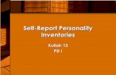 Self-Report Personality Inventories - ocw.upj.ac.idocw.upj.ac.id/files/Slide-PSI-303-Kuliah-XIII-Self-Report... · MMPI 2. California Psychological Inventory 3. Personality Inventory