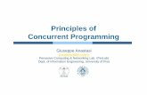 Principles of Concurrent Programming - ing.unipi.ita008149/corsi/se/Lezioni/03-Progr-Concorrente.pdf · Elaborazione concorrente I processi sono asincroni ... processo Q abbia eseguito
