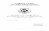 PROGETTO E CONTROLLO DI UNA MACCHINA PER PROVE … · iii Abstract The thesis regards the control of high performance hydraulic servo-systems. The underlying empirical work of the