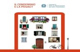IL CONDOMINIO E LA PRIVACY - static.fanpage.it.s3 ...static.fanpage.it.s3.amazonaws.com/.../06/Vademecum-Il-condominio-e... · Il condominio è un luogo di stretta convivenza tra