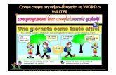 Come creare un video -- Come creare un videoCome creare un ... · Come creare un videoCome creare un videoCome creare un video- -----fumetto con WORDfumetto con WORD 3-step: WORD