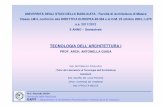 TECNOLOGIA DELL’ARCHITETTURA I - unibas.it · Chiusure verticali entro-terra Meccanismo di funzionamento strutturale ... (da documentazione tecnica STO ITALIA) Prof. Antonella GUIDA