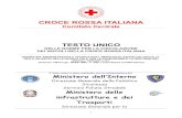 CROCE ROSSA ITALIANA - cribo.it · croce rossa italiana comitato centrale testo unico delle norme per la circolazione dei veicoli della croce rossa italiana normativa amministrativa