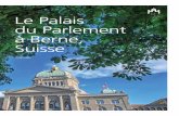 Le Palais du Parlement à Berne, Suisse · L’« Hôtel de Ville » de la Confédération suisse a été construit entre 1894 et 1902 sous la direction de l’architecte saint-gallois