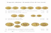 Pregevole collezione di monete d’oro di Casa Savoia collezione di monete oro... · Pregevole collezione di monete d’oro di Casa Savoia 1411 Carlo Emanuele IV (1796-1800) Doppia