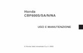 MGNA (I-84) IT rev 29set2009:151x111 · Fare particolare attenzione ai messaggi di sicurezza che appaiono in vari punti del manuale. ... fornirti un Manuale di Servizio Honda ...
