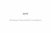 Windows Presentation Foundation - fi.muni.cz fileWPF #2 •pre vytváranie uživatelského rozhrania slúži značkovací jazyk XAML – Extensible Application Markup Language •Striktné