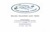 Beste Qualität seit 1892 · Holzinger Fisch - seit 1892 2 Unternehmensphilosophie Das traditionsreiche Familienunternehmen HOLZINGER steht bereits seit 1892 für Frische,