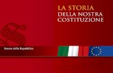La storia della nostra Costituzione - senato.it · La pubblicazione contiene il testo della Costituzione della Repubblica italiana aggiornato alla legge costituzionale 20 aprile 2012,