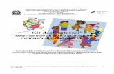 Kit degli attrezzi” - atrezzi scuola infanzia.pdf · Le attività si struttureranno sul “giocare, costruire, fare….per imparare l’italiano ed arricchire il lessico”. DESTINATARI