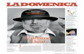 LA DOMENICAdownload.repubblica.it/pdf/domenica/2012/22072012.pdf · del “Che” di Parma La storia ... un faro e un punto d’incontro: ... cordo uno dei miei fratelli che faceva
