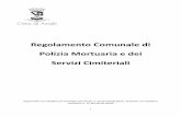 Regolamento Comunale di Polizia Mortuaria e dei Servizi ... · Regolamento Comunale di Polizia Mortuaria e dei Servizi Cimiteriali ... Legge Regione Campania n. 20 del 9/10/2006;