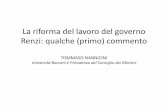 La riforma del lavoro del governo Renzi: qualche (primo ... · La riforma del lavoro del governo Renzi: qualche (primo) commento ... –Equilibrio tra licenziamenti individuali e