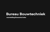 Bureau Bouwtechniek - Conf. Constr. Energie... · 2015 04 03 I voorstel Bureau Bouwtechniek Als bedrijf zijn we gespecialiseerd in het aanleggen van technisch groen zoals groengevels,