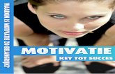 Voorwoord - Motivatie is jouw key naar succes!thuis-trainen.nl.s3.amazonaws.com/e-book/Power-Mindset-e-book-deel... · Voorwoord - Motivatie is jouw key naar succes! De kracht van
