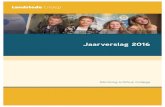 Jaarverslag 2016 - Landstede Groep · 3 Stichting Ichthus College Jaarverslag 2016 Voorwoord Snel inspelen op de steeds veranderende samenleving’. Dat wil Landstede Groep doen en