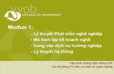 Mođun 1 - vietnam.vvob.be · Các Kỹ Năng Tư Vấn cá nhân về nghề nghiệp. Phần A -Lý thuyết Tập Huấn Giảng Viên Nòng Cốt: ... hệ thống”, “mô