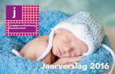 Jaarverslag 2016jaarverslag.jgzkennemerland.nl/download/jaarverslag-2016.pdf · preventieprogramma Stevig Ouderschap Prenataal. Voor het VSV Midden Kennemerland waren de zorgpaden