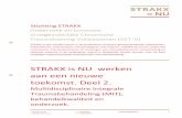 STRAKX is NU werken aan een nieuwe toekomst. Deel 2.strakxisnu.nl/wp-content/uploads/2017/04/DF_STRAKX_Traumabehande... · Martijne Rensen, oprichter en directeur van STRAKX kunt