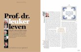 Prof. dr. tijd leuker - minouopdenvelde.nlminouopdenvelde.nl/pdf/interviews/LeukerLeven.pdf · hebben we nodig. Toen ik in 2000 gedragseconomie introduceerde bij de Nederlandsche