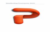 Handleiding Powerpoint 2010 - maken.wikiwijs.nl · Handleiding Microsoft Powerpoint November 2012: Klaas ter Veen 1 1. Wat is PowerPoint? ... • Kies de gewenste kleur, opvulling