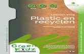 Plastic en recyclen - greenkidz.orggreenkidz.org/downloads/documenten/GK_lesplan_Ned.pdf · • Plastic wordt gemaakt van aardolie. Deze aardolie wordt in een raffinaderij klaargemaakt