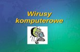 Prezentacja programu PowerPoint - michalow.netpos.pl · Nowe wirusy komórkowe są bardziej drapieżne. Potrafią wyłączyć blokadę antywirusową, przechwytują wiadomości, niszczą