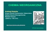 CHEMIA NIEORGANICZNA - chemia.uj.edu.pl · „Na pewno nauczyłem się podstaw Chemii i Fizyki ciała stałego, ważne że studia były ... chemia pierwiastków grup głównych, chemia