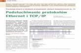 Podsłuchiwanie protokołów Ethernet i TCP/IP - twierdza.info · cia technologii Ethernet i TCP/IP, ... nych w przewodowej sieci komputerowej, opartej na standardach Ethernet i TCP/IP.