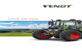 Fendt 200 Vario - AGCO GmbH · La grandeur en action. Plus de polyvalence Le Fendt 200 Vario compact se distingue par sa capacité de levage exceptionnelle et ses perfor-mances hydrauliques