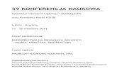 59 KONFERENCJA NAUKOWA - krynica2013.pollub.pl · • Budownictwo ogólne • Fizyka budowli • Geotechnika • Inżynieria komunikacyjna – mosty • Inżynieria materiałów budowlanych