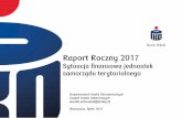 Raport Roczny 2017 - pkobp.pl · Raport Roczny 2017 Sytuacja finansowa jednostek samorządu terytorialnego Departament Analiz Ekonomicznych Zespół Analiz Sektorowych wanda.urbanska@pkobp.pl