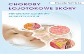 CHOROBY - BMSalononline.pl · W dalszej części książki przedstawiono szeroką gamę schematów zabiegów, które mogą być wykonywane w tych jednostkach chorobowych przez ...