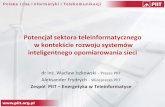 Polska Izba Informatyki i Telekomunikacji - ure.gov.pl · Polska Izba Informatyki i Telekomunikacji. The main European utilities are initiating and/or planning massive deployments