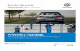 Wiosenna inspekcja. - AUTORUD - Dealer Volkswagen i Audi ... · i układu kierowniczego Zakres: ... Czyszczenie klimatyzacji z wymianą ... AdBlue Roztwór mocznika-adblue. Pojemnik: