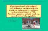 Stosowanie środków ochrony indywidualnej - straz.krakow.pl · -Poślizgnięcia, potknięcia i upadki podczas prac dekarskich oraz prac na rusztowaniach -Uderzenie przez poruszające
