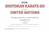 OF - europaronincup.karatecup.pl · Terminy i znaki używane w trakcie meczu przez Arbitrów i Sędziów są sprecyzowane w Dodatku I. Artykuł 8: Sygnały 1) Sygnały zgłaszane