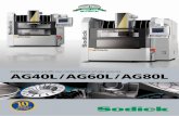 AG40L/AG60L/AG80L - it.sodick.chit.sodick.ch/?file=files/downloads/brochures/ag40l-ag60l-ag80l... · to del motore lineare ... LN Assist offre un’ampia gamma di possibili applicazioni