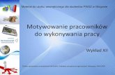Materiał do użytku wewnętrznego dla studentów PWSZ w Głogowiehermaszewski.glogow.pl/wp-content/uploads/2011/09/Wykład-12... · planów zachowania, na podstawie ich spostrzegania