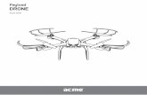 Payload DRONE - acme.eu · 35 PL Instrukcja obsługi ... note that wind can blow the drone away. 9. ... facing straight ahead and the tail facing the pilot .the copter