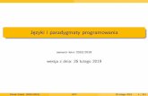 Jezyki i paradygmaty programowania - kft.umcs.lublin.plkft.umcs.lublin.pl/mgozdz/jipp-wyklad.pdf · Programowanie maszyn sprzęt musi być programowalny I nie każdy układ elektroniczny