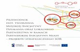 Przewodnik dot. tworzenia Miejskiej Inicjatywy Działania ... · Miasto Łomża przystąpiło do Sieci URBACT „Dieta dla Zielonej Planety” w ramach programu operacyjnego URBACT
