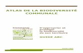 ATLAS DE LA BIODIVERSITÉ COMMUNALE · Message de Ségolène Royal Ministre de l’Écologie , du Développement durable et de l’Énergie Atlas de la biodiversité communale our
