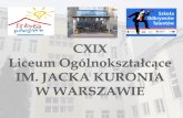 CXIX Liceum Ogólnokształcące - zlota58.edu.plzlota58.edu.pl/wp-content/uploads/2015/12/CXIX-Liceum-Ogólnokszta... · język angielski / WOS / matematyka przedmiot uzupełniający: