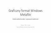 Graficzny format Windows Metafile - j00ru.vexillium.org · PS> whoami •Project Zero @ Google •Wicekapitan @ Dragon Sector •Badacz zainteresowany bezpieczeństwemniskopoziomowym,