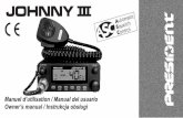 Manuel d’utilisation / Manual del usuario Owner’s manual ...Johnny_III_ASC_PL.pdf · W Polsce obowi ązują identyczne normy jak w Hiszpanii, 4 W dla emisji AM i FM oraz do 12