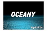 OCEANY - zshsopot.pl · Ukształtowanie dna oceanicznego: ... powierzchni oceanu fal. Katastrofalne zjawiska, takie jak podwodne trz ęsienia ziemi, wybuchy wulkan ów czy rozleg