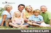 Vademecum - pracabetterware.plpracabetterware.pl/vademecum_nowe.pdf · nę przed chorobami cywilizacyjnymi, bogactwo cennych witamin i minerałów. Każdy produkt zo-stał niezwykle